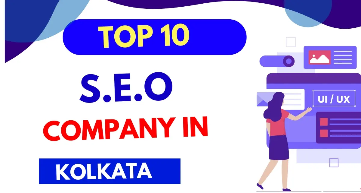 Top 10 SEO Company in Kolkata